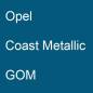 Preview: Opel, Coast Metallic, GOM.